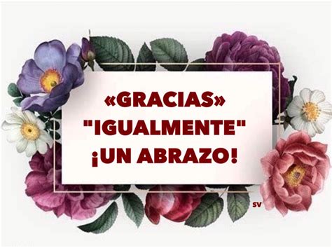 To respond to "Buenos días" with "<strong>Igualmente</strong>" is about as proper and polite as replying to "Good morning" with "Likewise". . Gracias igualmente in english